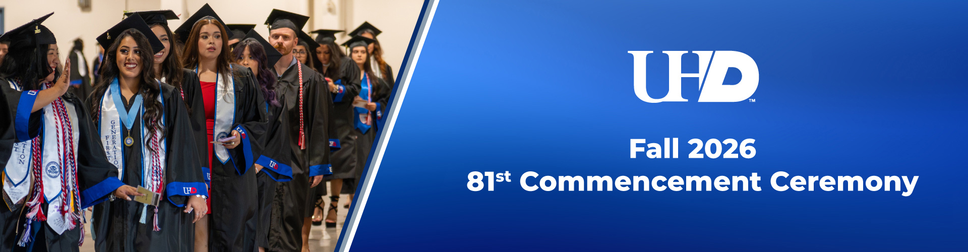 UHD Fall 2026 81st Commencement Ceremony